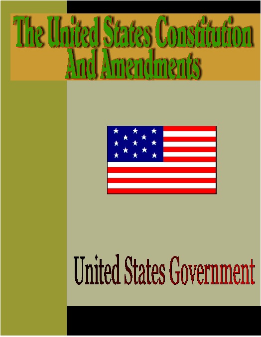 Cover image for The United States Constitution and Amendments